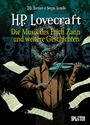 H. P. Lovecraft: H. P. Lovecraft: Die Musik des Erich Zann, Buch