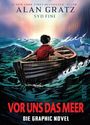 Alan Gratz: Vor uns das Meer: Die Graphic Novel, Buch