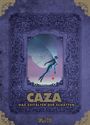 Caza: Caza: Das Zeitalter der Schatten (limitierte Sonderedition), Buch