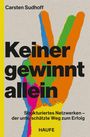 Carsten Sudhoff: Keiner gewinnt allein, Buch