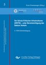 "Der Schutz Kritischer Infrastrukturen (KRITIS) – unter Berücksichtigung des Sektors Verkehr."