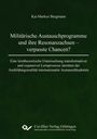 Text: "Militärische Austauschprogramme und ihre Resonanzachsen – verpasste Chancen?" Autor: Kai-Markus Bergmann. Dunkelgrüner Hintergrund.