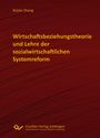 Titel: Wirtschaftsbeziehungstheorie und Lehre der sozialwirtschaftlichen Systemreform. Dunkelroter Hintergrund.