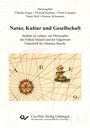 Natur, Kultur und Gesellschaft. Studien zu Leibniz, zur Philosophie der Frühen Neuzeit und der Gegenwart. Festschrift für Hubertus Busche, Buch