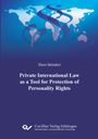 Xhon Skënderi: Private International Law As A Tool For Protection Of Personality Rights, Buch