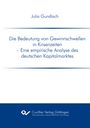 Julia Gundlach: Die Bedeutung von Gewinnschwellen in Krisenzeiten. Eine empirische Analyse des deutschen Kapitalmarktes, Buch