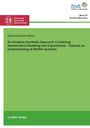 Roland Bernhard Möhle: An Analytic-Synthetic Approach Combining Mathematical Modeling and Experiments - Towards an Understanding of Biofilm Systems, Buch