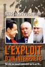 Nikita Krivoshein: L'exploit D'un Interprète, Buch