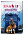 Bobby Bolton: Truck It!, Buch