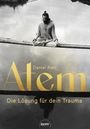 Daniel Alan: Atem - Die Lösung für dein Trauma, Buch