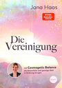 "Jana Haas, Die Vereinigung mit Cosmogenetic Balance." Frau in weißem Kleid vor einem strahlend goldenen Hintergrund.