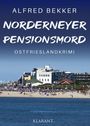 Alfred Bekker: Norderneyer Pensionsmord. Ostfrieslandkrimi, Buch