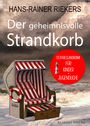 Hans-Rainer Riekers: Der geheimnisvolle Strandkorb. Kinder-Krimi zum Miträtseln!, Buch