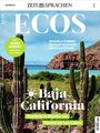 "ECOS", "WORT SCHATZ", "GRACIELA ITURBIDE", "Baja California", "Roadtrip in Mexiko von Tijuana bis Los Cabos". Cactussen vor Meer.