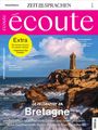 Magazin "écoute" mit Fokus auf Bretagne. Ozean, Felsen, Leuchtturm; Themen: Herbst-Events, Pariser Theater, Flussrechte.