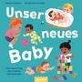 „Unser neues Baby“;  Kinder spielen, ein Baby in einem Korb, Text: „Eine Geschichte über Freiheit und Vertrauen.“