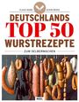 Text: "Deutschlands Top 50 Wurstrezepte zum Selbermachen". Bild: Verschiedene hängende Wurstsorten auf dunklem Hintergrund.