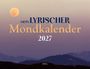 Text: "Mein Lyrischer Mondkalender 2027". Eine große Vollmondscheibe über dunklen Bergsilhouetten im Abendlicht.
