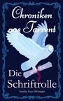 Annika Faye-Morrigan: Chroniken aus Tarrent, Buch