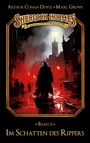 Marc Gruppe: Sherlock Holmes Band 01 - Im Schatten des Rippers, Buch