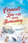 Cara Lindon: Cornwall-Liebe in der kleinen Buchhandlung, Buch