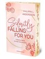 Philippa L. Andersson: Silently Falling For You - Falsche Nähe, Echtes Herzklopfen | Limitierte Auflage mit Farbschnitt, Buch