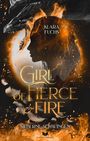 Klara Fuchs: Girl Of Fierce & Fire: Silberne Schwingen, Buch