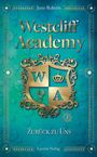 Jenn Roberts: Westcliff Academy, Buch