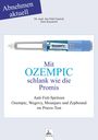 Jan-Dirk Fauteck: Mit OZEMPIC schlank wie die Promis, Buch
