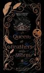 Anna K. Rhodes: A Queen of Feathers and Storm, Buch