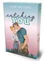 Jane Meyers: catching YOU, Buch