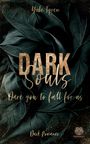 Yule Tyren: Dark Souls - Dare you to fall for us (Band 2), Buch