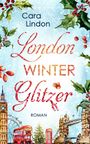 Cara Lindon: London Winterglitzer, Buch