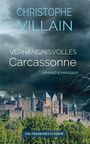 Christophe Villain: Verhängnisvolles Carcasonne, Buch