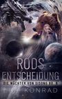 Lily Konrad: Rods Entscheidung, Buch