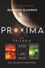 "PROXIMA - DIE TRILOGIE: Drei Bücher in einem Band." Oben ein Planet, unten drei Buchcover mit Titeln "Proxima Rising/Dying/Dreaming".