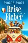 "ROOSA ROOT: Reise Fieber Roman" über einem fröhlichen Bild von Senioren in einem VW-Bus am Meer.