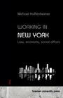 Michael Hoffenheimer: Working in New York, Buch