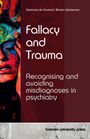 Stephane de Gramont: Fallacy and Trauma, Buch