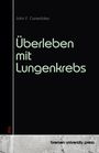 John F. Canenbley: Überleben mit Lungenkrebs, Buch