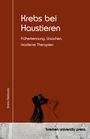Emma Deslarzes: Krebs bei Haustieren, Buch