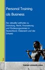 Annabell Schmied: Personal Training als Business, Buch