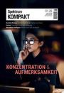 Ein Magazincover mit Texten: "Spektrum Kompakt", "Reizüberflutung", "Lernen", "Künstliche Intelligenz", "Konzentration & Aufmerksamkeit". Eine Frau mit Brille am Laptop.