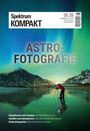 Oben: "Spektrum KOMPAKT". Groß: "ASTROFOTOGRAFIE". Unten: Landschaft, Person mit Kamera, Nordlichter am Himmel.