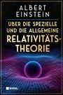 Albert Einstein: Über die spezielle und die allgemeine Relativitätstheorie, Buch