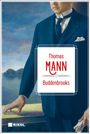Thomas Mann: Thomas Mann: Buddenbrooks, Buch