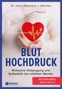 "Bluthochdruck" in großen Buchstaben; Herz mit EKG-Linie wird von Händen gehalten. Autor: Dr. med. Eberhard J. Wormer.