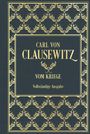Carl Von Clausewitz: Vom Kriege: Vollständige Ausgabe, Buch