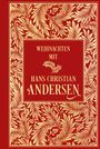 Hans Christian Andersen: Weihnachten mit Hans Christian Andersen, Buch