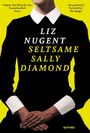 „Liz Nugent: Seltsame Sally Diamond“; Zitate von Deutschlandfunk und Der Spiegel; Eine Frau in schwarzem Kleid mit weißem Kragen.